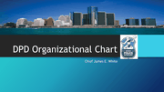 DPD Reorganizational Chart