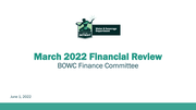 Item 22-0833, Finance Committee: March 2022 Financial Review