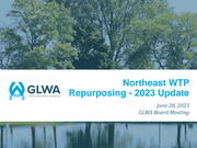 Northeast WTP Repurposing 2023 Update