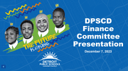DPSCD Finance Committee Report